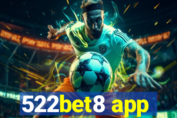 522bet8 app