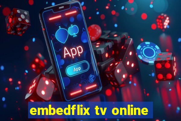 embedflix tv online