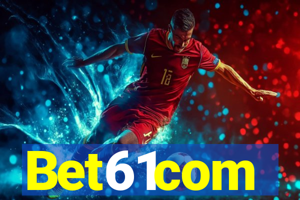 Bet61com