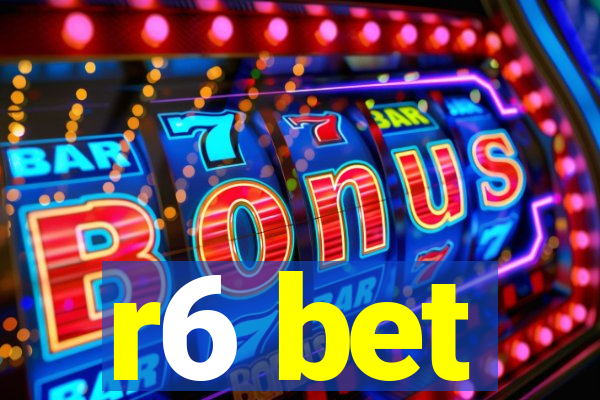 r6 bet