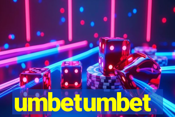 umbetumbet