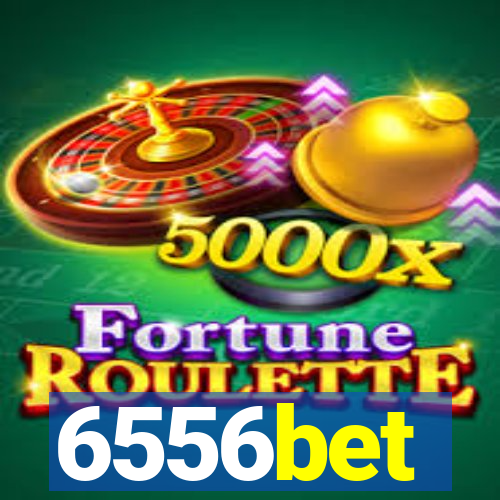 6556bet