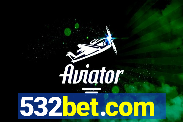 532bet.com
