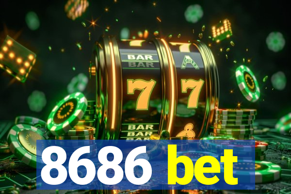 8686 bet