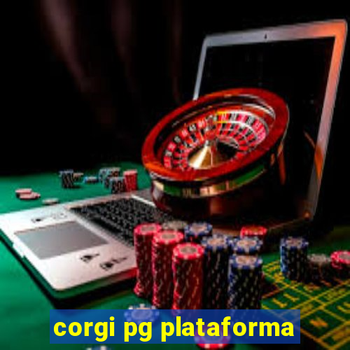 corgi pg plataforma