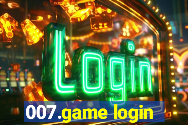 007.game login