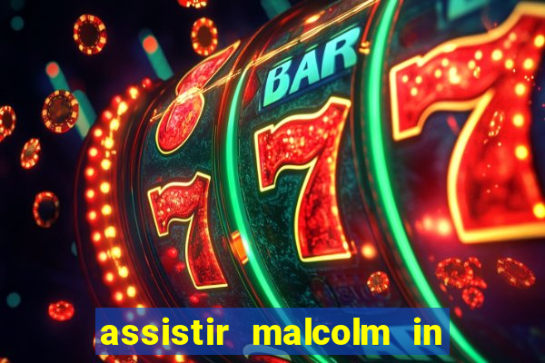 assistir malcolm in the middle on-line