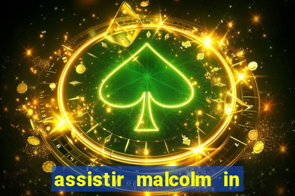 assistir malcolm in the middle on-line