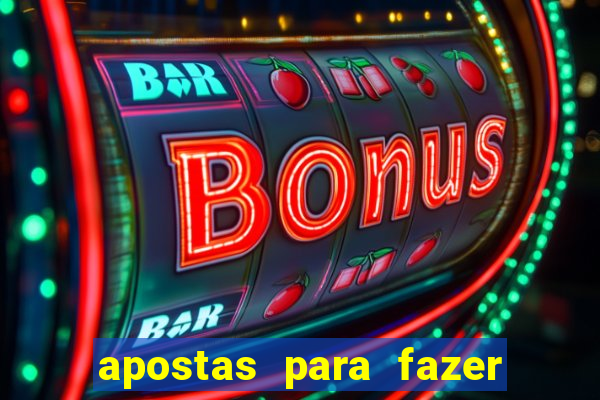 apostas para fazer com o crush