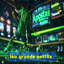 leo grande netflix