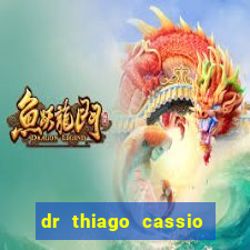 dr thiago cassio santos walmsley de lucena