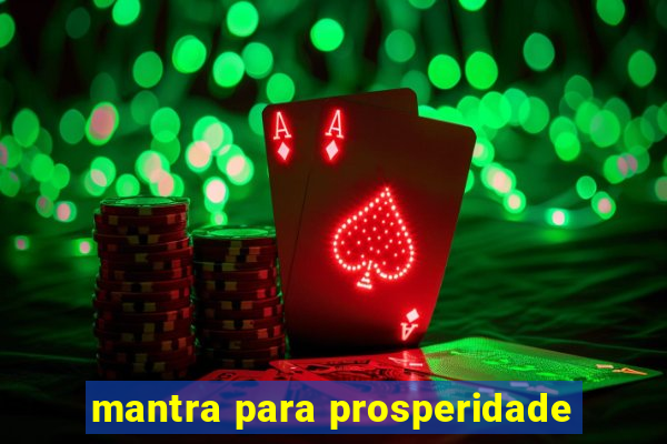 mantra para prosperidade