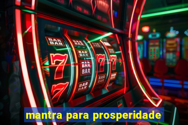 mantra para prosperidade