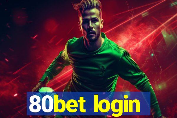 80bet login
