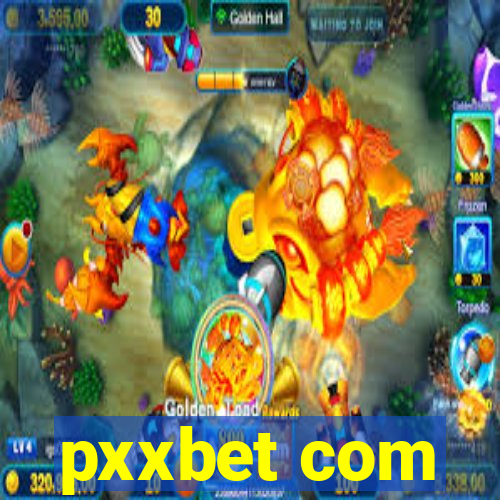 pxxbet com