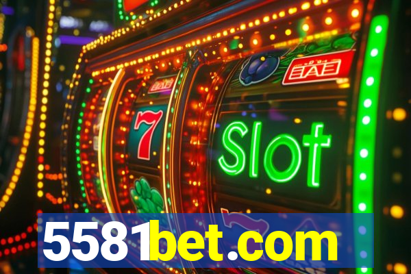 5581bet.com
