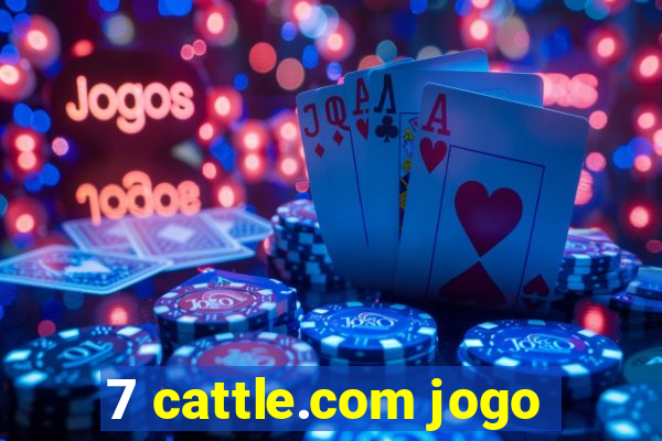 7 cattle.com jogo