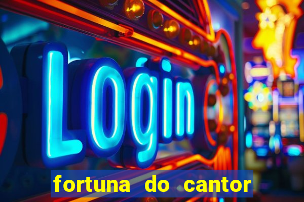 fortuna do cantor sorocaba 2023