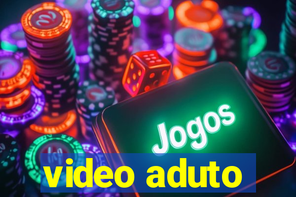 video aduto