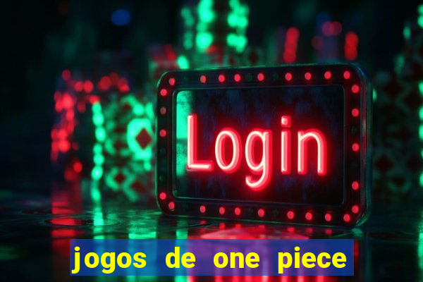 jogos de one piece para celular