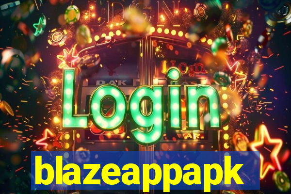 blazeappapk