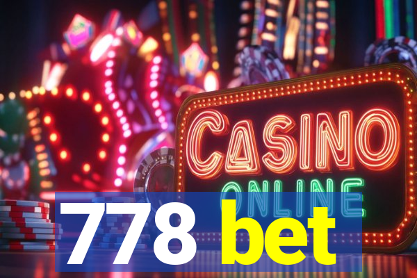 778 bet
