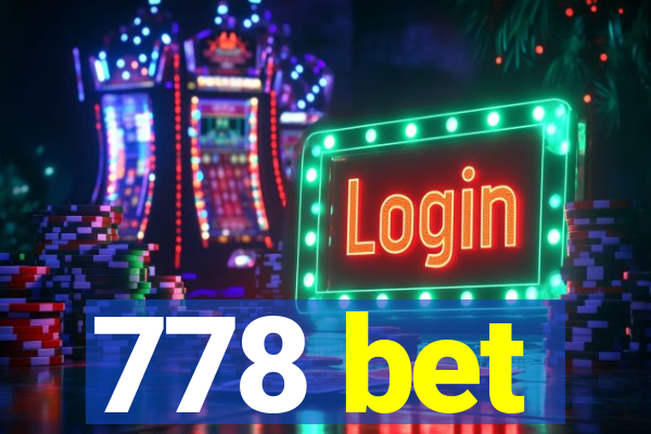778 bet