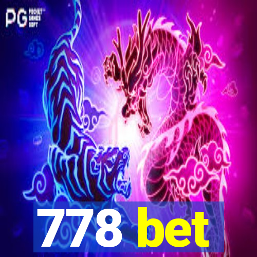 778 bet