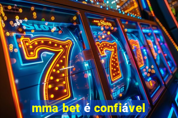 mma bet é confiável