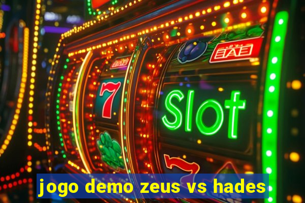 jogo demo zeus vs hades