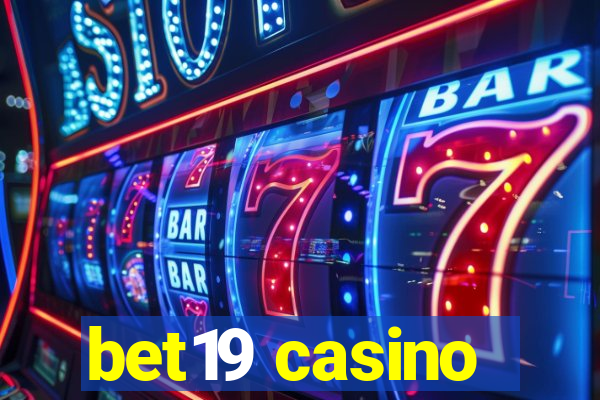 bet19 casino