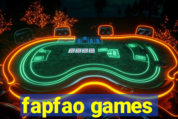 fapfao games