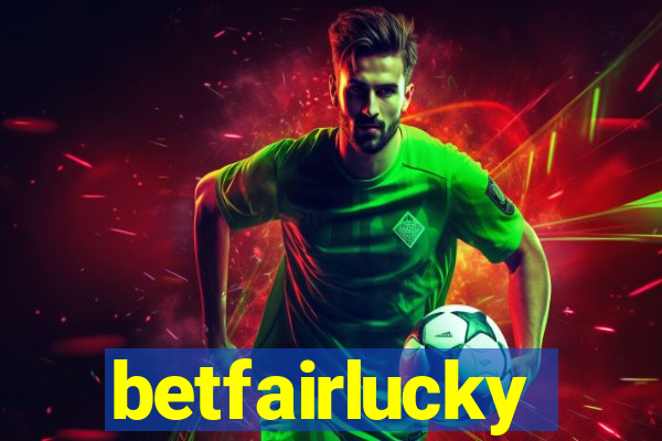 betfairlucky