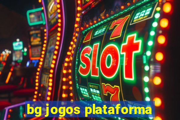 bg jogos plataforma