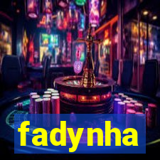 fadynha