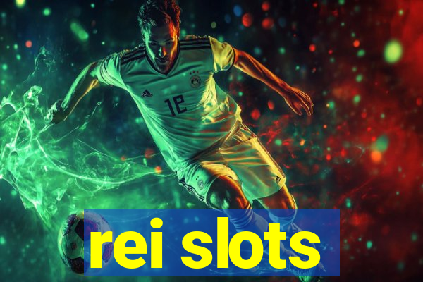 rei slots