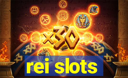 rei slots