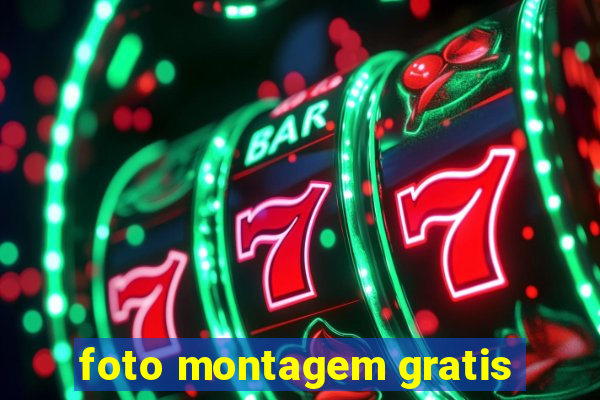 foto montagem gratis