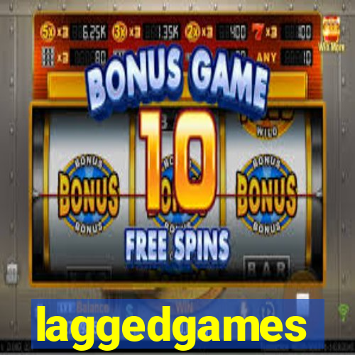 laggedgames