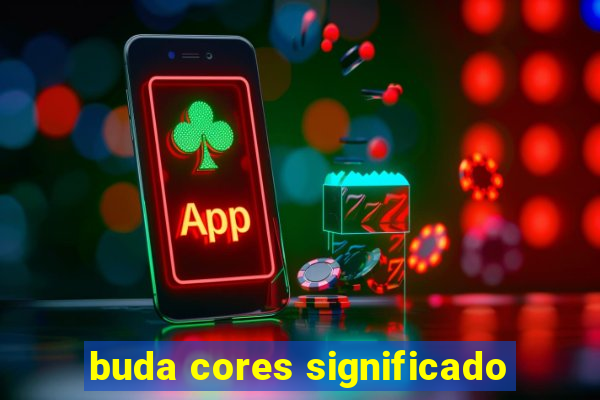 buda cores significado