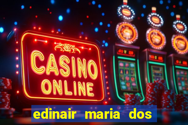 edinair maria dos santos moraes