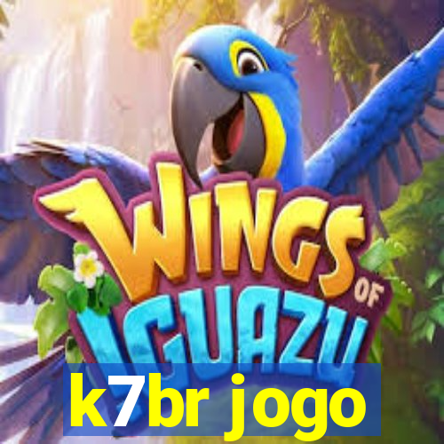 k7br jogo