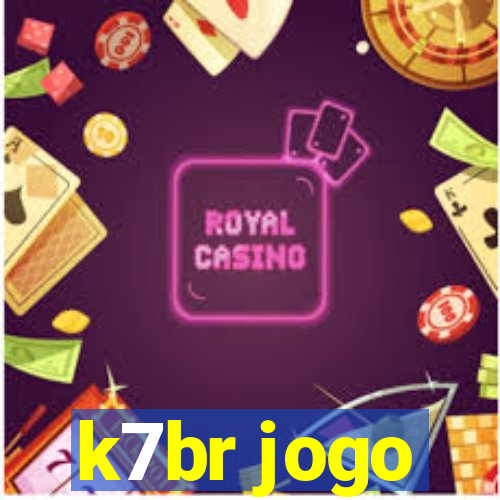k7br jogo