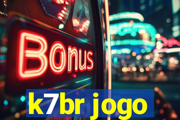 k7br jogo