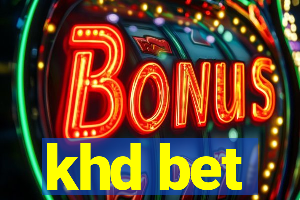 khd bet