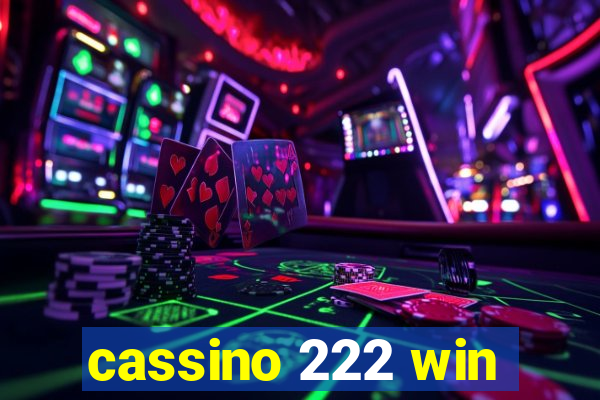 cassino 222 win