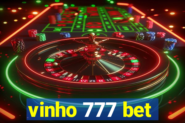 vinho 777 bet