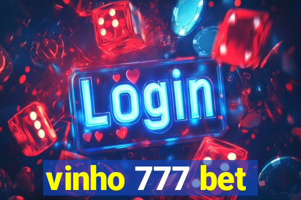 vinho 777 bet
