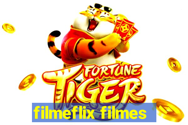 filmeflix filmes