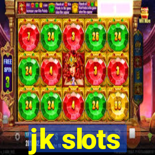 jk slots